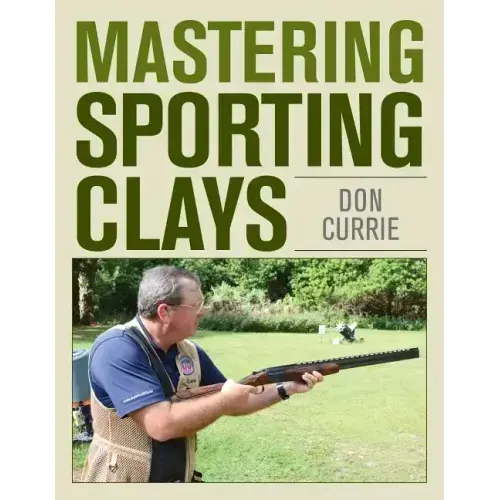 Mastering Sporting Clays