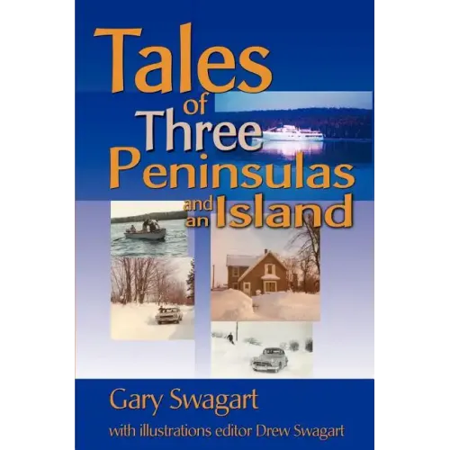 Tales of Three Peninsulas and an Island