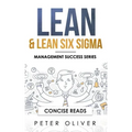 Lean & Lean Six Sigma: For Project Management