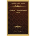 Alice of Old Vincennes (1900)