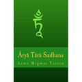 Arya Tara Sadhana