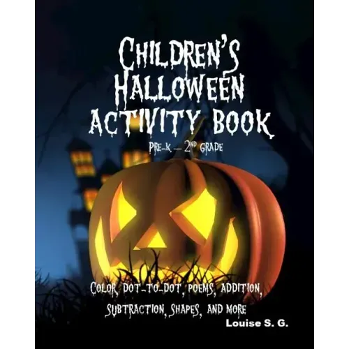 Children's Halloween Activity Book: Pre-K through 2nd grade
