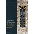 Materiality and Devotion in the Poetry of George Herbert