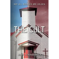 The Cult: Not All Avenues Are Golden