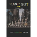 Planet Hurt Volume One: The Idea & The Process