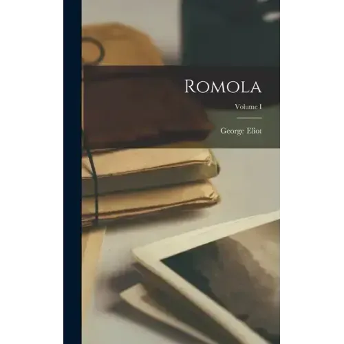 Romola; Volume I