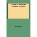 History of Schenectady During the Revolution