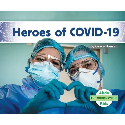 Heroes of Covid-19