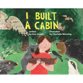 I Built a Cabin