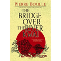 The Bridge Over the River Kwai