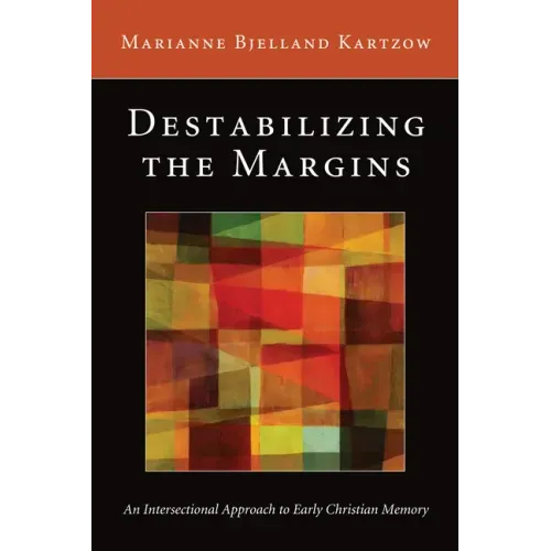 Destabilizing the Margins