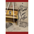 The Piano Love Affair