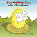 The Golden Egg: A Story About Adoption