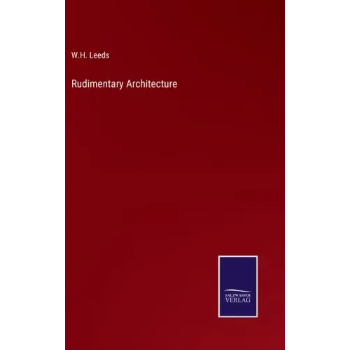Rudimentary Architecture