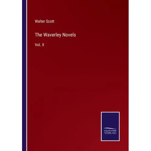 The Waverley Novels: Vol. X