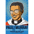 Pauli Murray: Shouting for the Rights of All People