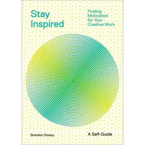 Stay Inspired: Finding Motivation for Your Creative Work