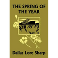 The Spring of the Year (Yesterday's Classics)