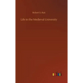 Life in the Medieval University