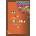 As Is the Sky