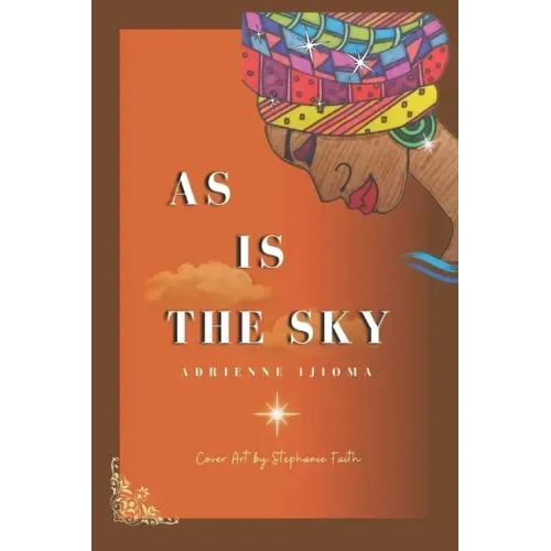 As Is the Sky