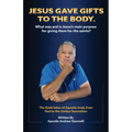 Jesus Gave Gifts to the Body. What was and is Jesus's main purpose for giving them for the saints?