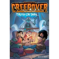 Truth or Dare . . . the Graphic Novel