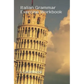 Italian Grammar Exercise Workbook