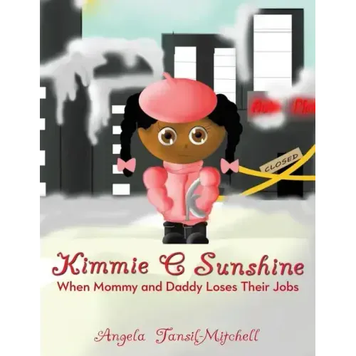 Kimmie C Sunshine: When Mommy and Daddy Loses Their Jobs