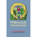 Hanna, Homeschooler