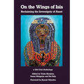 On the Wings of Isis: Reclaiming the Sovereignty of Auset
