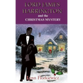Lord James Harrington and the Christmas Mystery