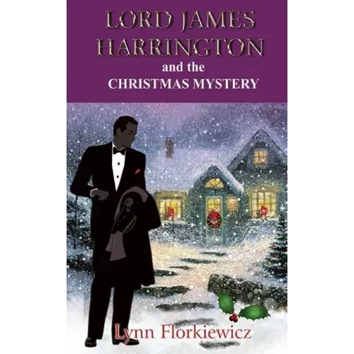 Lord James Harrington and the Christmas Mystery