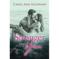 Stronger With You