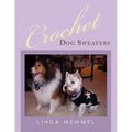 Crochet Dog Sweaters