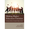 Making Higher Education Christian