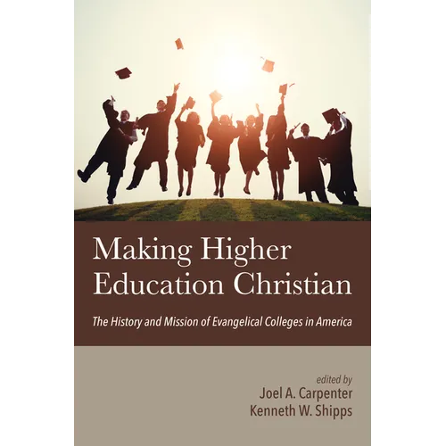 Making Higher Education Christian