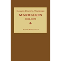 Cannon County, Tennessee Marriages 1838-1873