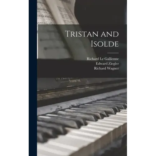 Tristan and Isolde