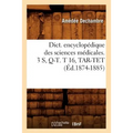 Dict. Encyclopédique Des Sciences Médicales. 3 S, Q-T. T 16, Tar-TET (Éd.1874-1885)