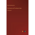 The Consul; and The Nature Faker: in large print