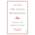 The Angina Monologues: Surgery for Broken Hearts