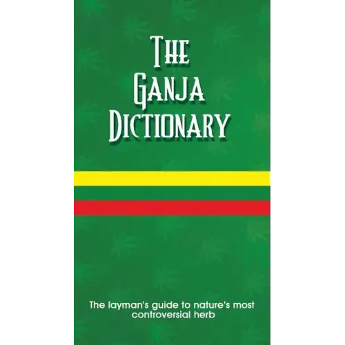 The Ganja Dictionary