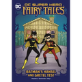 Batman's Hansel and Gretel Test