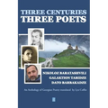 Three Centuries - Three Poets: An Anthology of Georgean Poetry translated by Lyn Coffin