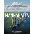 Mannahatta: A Natural History of New York City