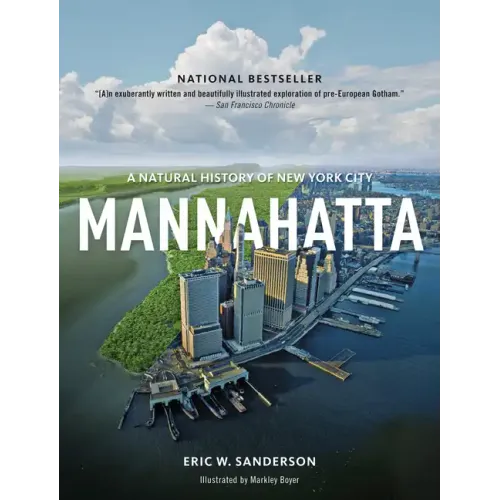Mannahatta: A Natural History of New York City
