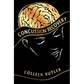Concussion Recovery: Rebuilding the Injured Brain
