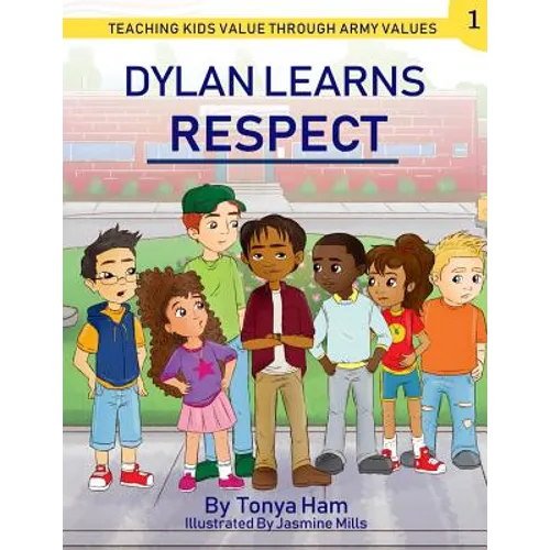Dylan Learns Respect: Teaching kids value through Army Values