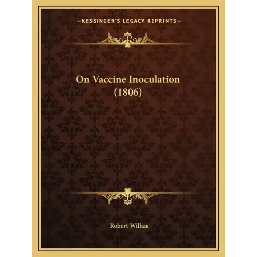 On Vaccine Inoculation (1806)